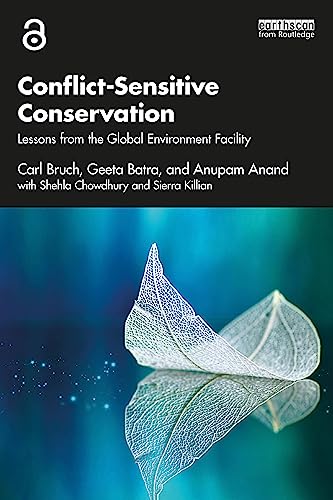 Conflict-Sensitive Conservation: Lessons from the Global Environment Facility view 2