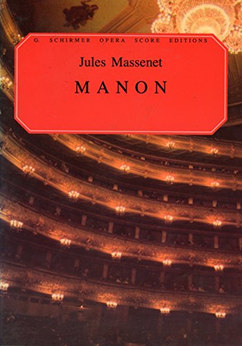 Manon: An Opera in Five Acts. G. Schirmer Opera... B000EHXPLK Book Cover
