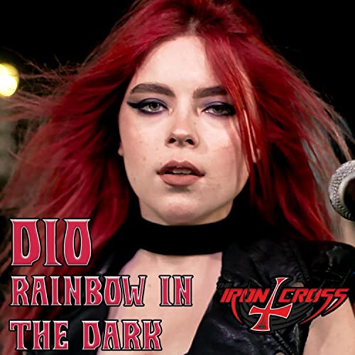 Play Rainbow In The Dark by The Iron Cross on Amazon Music