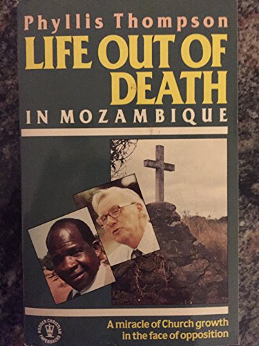 Life Out of Death: In Mozambique 0340502754 Book Cover