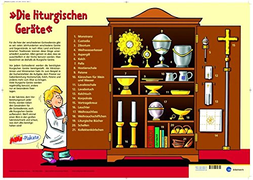 Die Liturgischen Geräte - MINI-Plakat: ergänzt mit Methodenhilfen für die MINI-Pastoral Die Liturgischen Geräte - MINI-Plakat: ergänzt mit Methodenhilfen für die MINI-Pastoral