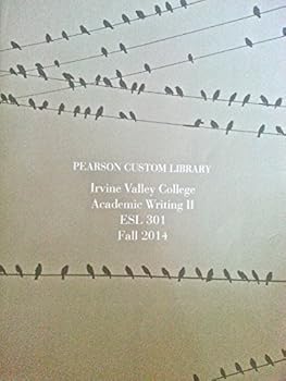 Paperback Academic Writing II ESL 301 Irvine Valley College Book