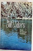 Still waters: A book of daily devotional meditations B0007FXG3Q Book Cover