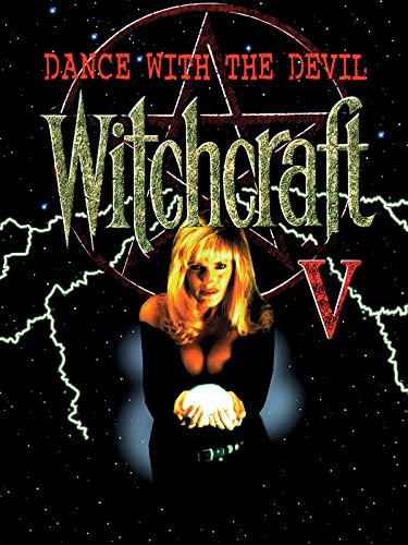 Witchcraft 5: Dance with the Devil