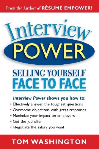 Interview Power: Selling Yourself Face to Face