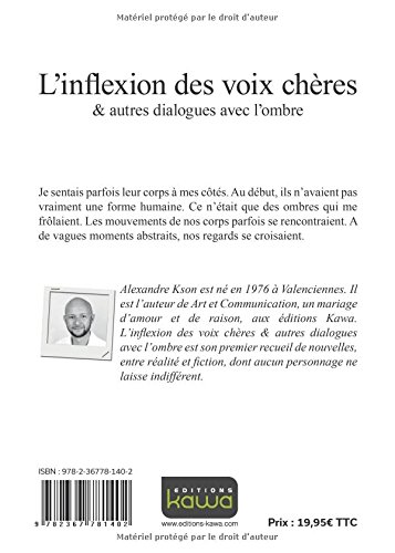 L'inflexion des voix chères: & Autres Dialogues Avec L'Ombre (French Edition)