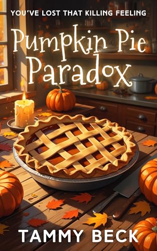 Pumpkin Pie Paradox (Mysteries à la Mode Book 10)