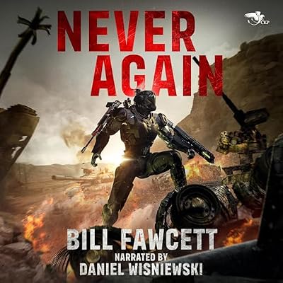 Never Again: Blood and Armor, Book 1