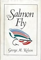 The Salmon Fly 1887269002 Book Cover