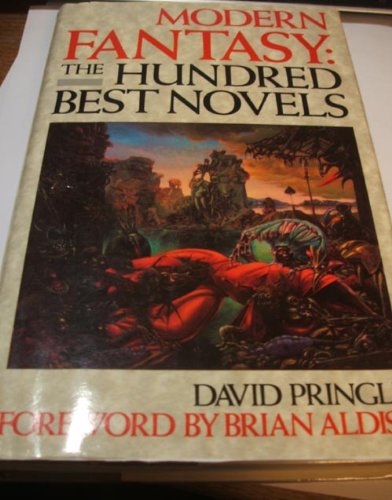 Modern Fantasy: The 100 Best Novels