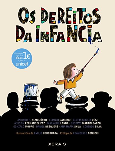 Os dereitos da infancia (INFANTIL E XUVENIL - EDICIÓNS SINGULARES)