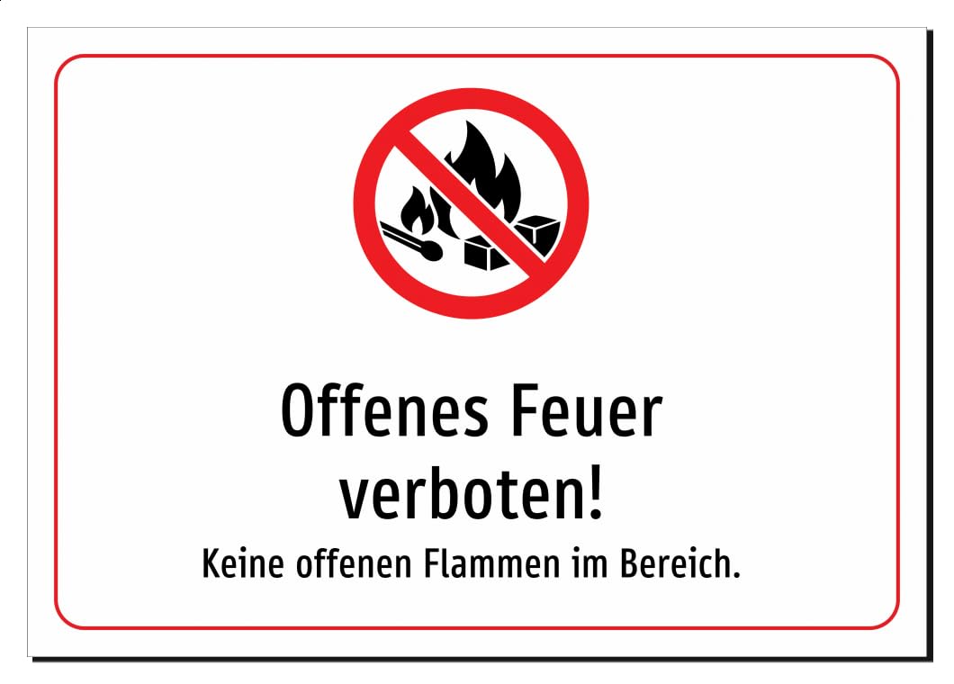 Offenes Feuer verboten! - Keine offenen Flammen im Bereich. – Aluminiumschild A2: 594x420mm – Mit Grafik und Text