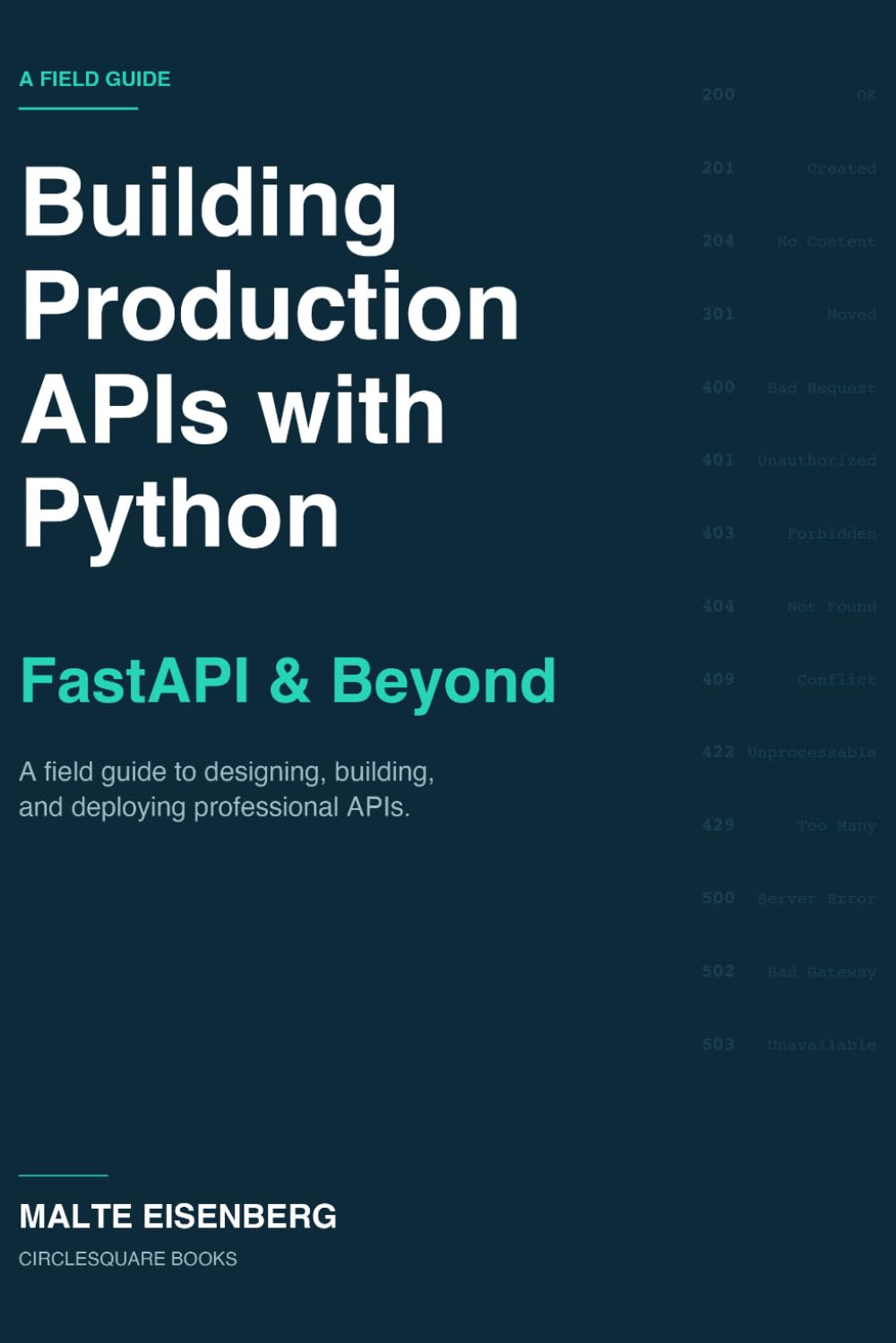 Building Production APIs with Python: FastAPI & Beyond