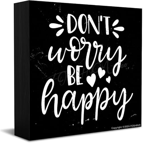 FOSHIN Wooden Sign Don'T Worry Be Happy Inspirational Sign Office Decor Wood Box Sign 5 X 5 Inches Wooden Block Signs For Home Office Bedroom And Table Decor