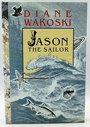 Jason the Sailor (The Archaeology of Movies and... 087685904X Book Cover