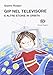 Gip nel televisore e altre storie in orbita
