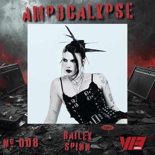 Ampocalypse | Bailey Spinn on New Single Homicide and Debut Album Loser