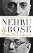 Produktbild Nehru and Bose: Parallel Lives