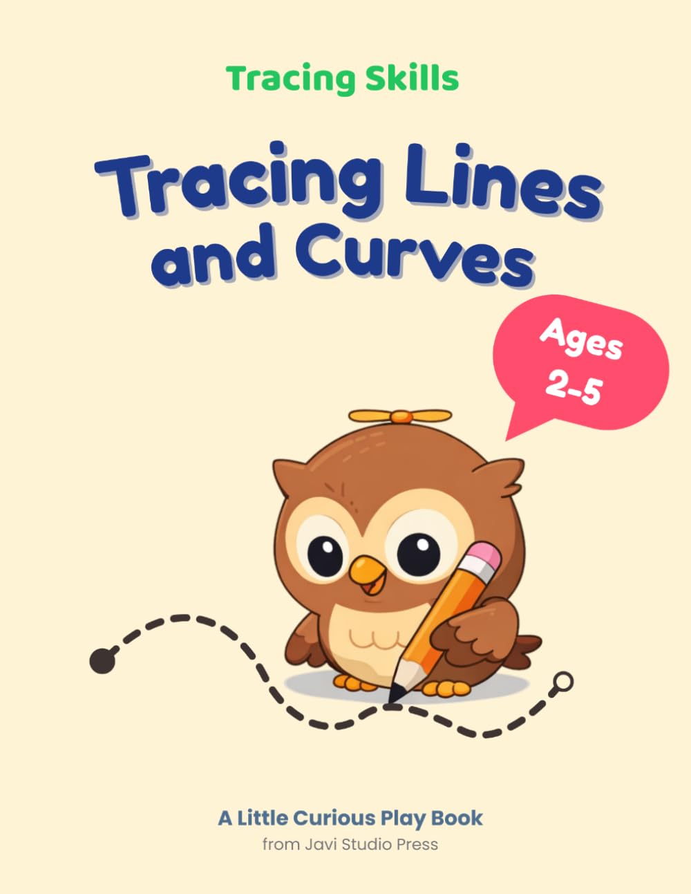 Tracing Skills: Tracing Lines and Curves: A Fun Tracing Book for Toddlers and Preschoolers to Build Fine Motor Skills