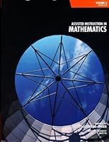 Assisted Instruction in Mathematics Volume II Chapters 22-48 0536726698 Book Cover