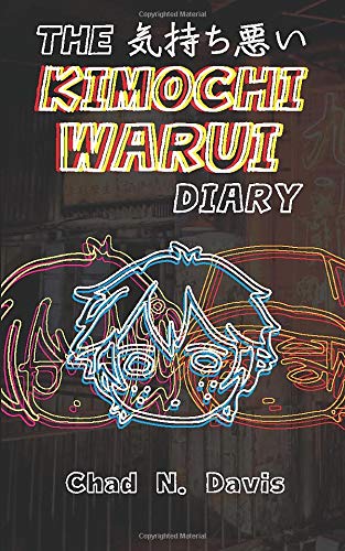The Kimochi Warui Diary