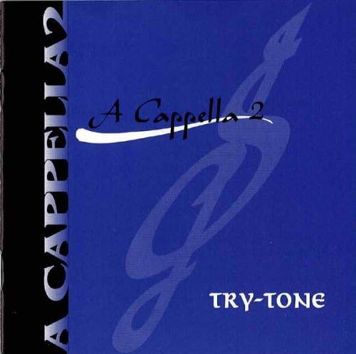 TRY-TONE - A Cappella 2 - CD