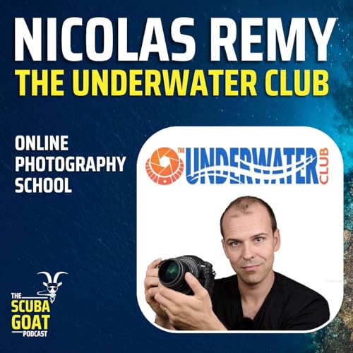 Nicholas Remy - The Underwater Club Podcast Por  arte de portada