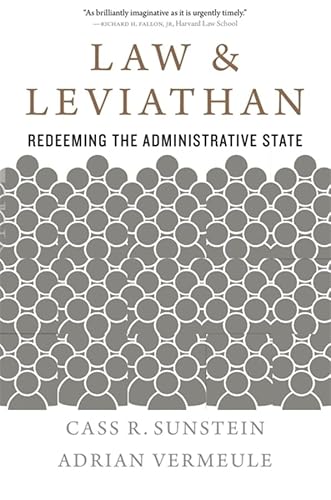 Law And Leviathan: Redeeming The Administrative State #TOP26