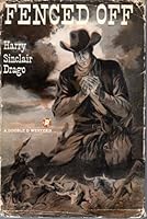 Fenced Off B0007E26SI Book Cover