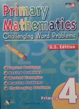 Paperback Primary Mathematics Challenging Word Problems, Level 4 (US Edition) Book