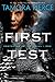 First Test (Protector of the Small #1)
