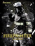 Firefighter Calendar 2022: Premium Full Colored Pages | Must Have For Home, Desk, Office Decoration