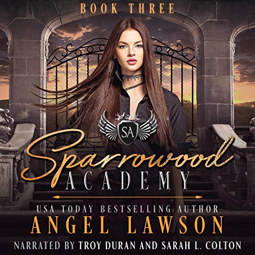 Sparrowood Academy: Book 3 by Angel Lawson episode artwork