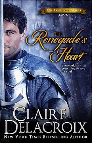 The Renegade's Heart: The True Love Brides 1 book cover