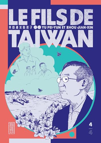 Le Fils de Taïwan — Tome 4