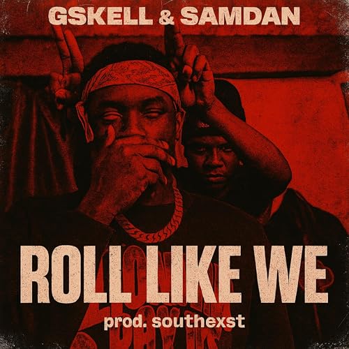 KidzNextDaw, Gskell & SamDan