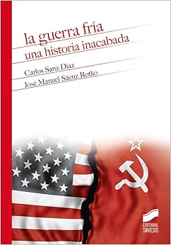 La guerra fría: 25 (Historia)