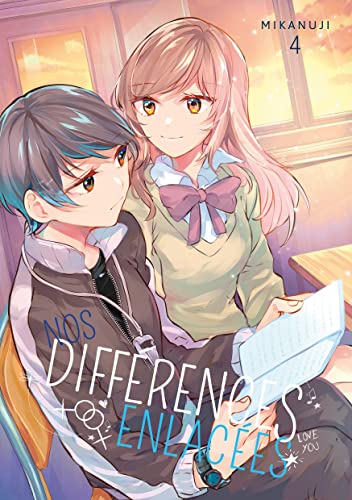 Nos différences enlacées — Tome 4