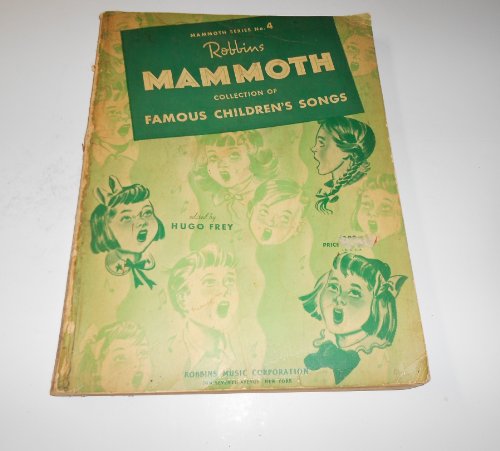Robbins Mammoth Collection of Famous Children's... B00126R1HG Book Cover