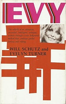 Hardcover Evy: An odyssey into bodymind Book