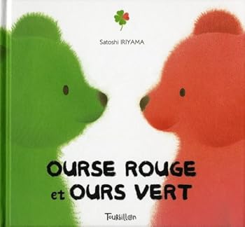 Paperback Ours vert et ours rouge [French] Book