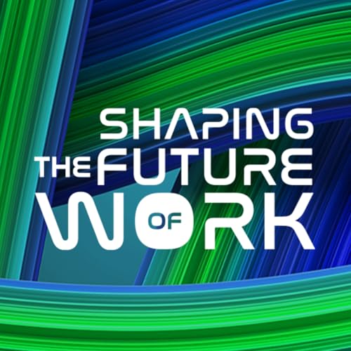 Shaping the Future of Work cover art