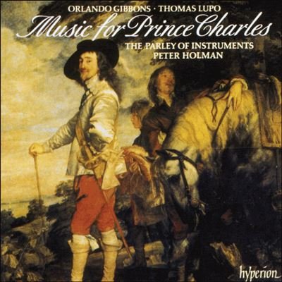 Music for Prince Charles [Audio CD] Gibbons; Lupo and Parley of Instruments