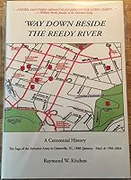 Way Down beside the Reedy River: The Saga of the Salvation Army in Greenville SC 1888 and 1904-2004 097608242X Book Cover