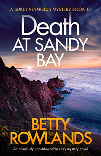 Death at Sandy Bay: An absolutely unputdownable cozy mystery novel