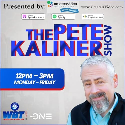 The Pete Kaliner Show Podcast Por Pete Kaliner - news politics NC arte de portada