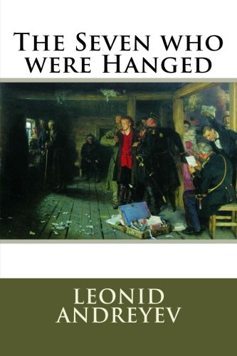 The Seven who were Hanged 1987715306 Book Cover