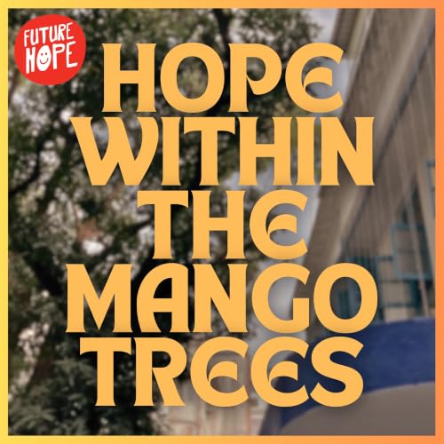 『Hope Within The Mango Trees』のカバーアート