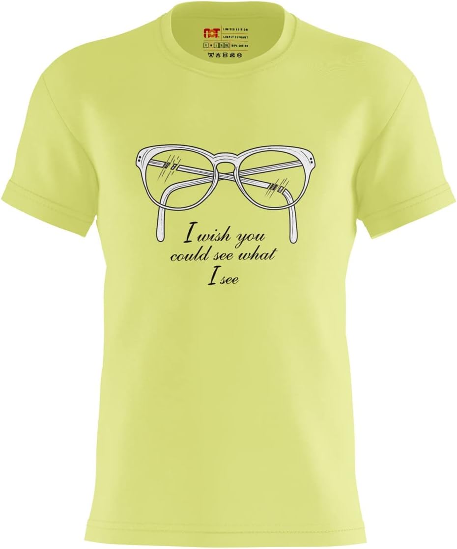 Round Neck printed T-shirt for men & Women(I Wish U Cud C What I C) | Unisex Tee | Regular Fit T-shirt.