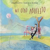 Mi otro abuelito 8494925768 Book Cover